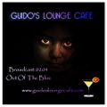 Guido's Lounge Cafe Broadcast 0204 Out Of The Blue (20160129)
