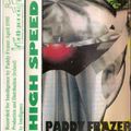 Paddy Frazer -  High Speed - SIDE A - Intelligence Mix 1995