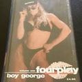 Boy George 1996 - FourPlay