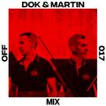 OFF Mix #17, by Dok & Martin