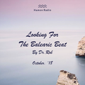 #69 Dr Rob / Looking For The Balearic Beat / October 2018