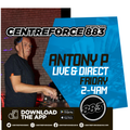 Antony P - 883 Centreforce DAB+ - 22 - 03 - 2024 .mp3