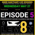 Inner Sanctuary Live Sessions Ep.5