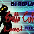 DJ Replay - Gotta Cut Loose! Mixx