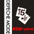 Depeche Mode - Little 15 (BOW-tanic Remix Package)