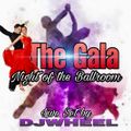 The GALA ( Ballroom Night )