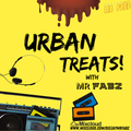 Urban Treats with Mr Fabz (Mixshow Edition)