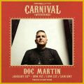 Doc Martin @ Farris Wheel & Dirtybird Carnival Weekender- January 29, 2021