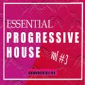 Essential Melodic Progressive House #3 (Groover Silva)