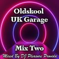 Pleasure Provida - Oldskool UKG Mix Two