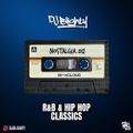 Nostalgia.012 // R&B & Hip Hop Classics // Instagram: @djblighty