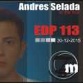Andres Selada Live@EDP 113 Podcast-30-12-2015