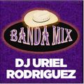 Banda & Corridos Mix 2014 Uriel Rodriguez