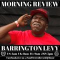 Barrington Levy Morning Review By Soul Stereo @Zantar & @Reeko 20-04-21