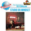 Notorious DJ Carlos - Studio 69 Mindset