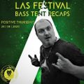 BASS TENT RECAPS: Positive Thursdays [LIVE at LAS FESTIVAL 2020 - 28th August]