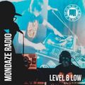 Mondaze #253 Level B Low (ft. Vel The Wonder, Immortal Technique, DJ Mayonnaise, Scale & L' Blanbek)
