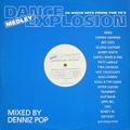 Dance Explosion 1 (Mixed by Denniz Pop)