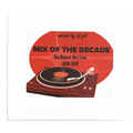 Mix Of The Decade (2010 - 2019) Part 1