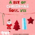 A Bit Of Christmas Soul VII - Mixed By Dj Trey (2020)