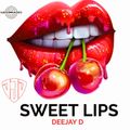 DJ D Soulful Sweet Lips 2024