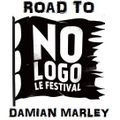DAMIAN MARLEY - Road to No Logo Festival