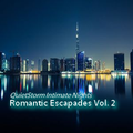 QuietStorm: Intimate Nights ~ Romantic Escapades Vol. 02 [07.12.17]