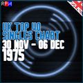 UK TOP 40 : 30 NOVEMBER - 06 DECEMBER 1975