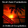 Soul Jazz Funksters - Pick N' Mix - A Chillout Compilation
