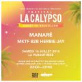 Before Calypso x La Parenthèse : MKTF b2b Herbie Jay - 16 Juillet 2016