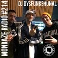 Mondaze #214 Mondaze invites: DJ Dysfunkshunal ( hip hop classics )