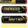 Energizer Vol. 1 by Naw T Boy