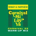 DJ Nate - Wray & Nephew x Complex Carnival Mix 2022