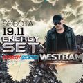 Energy 2000 Przytkowice - WESTBAM - On Tour (19.11.2016)