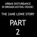 Zane Lowe: Radio Documentary Part 2
