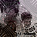 Metatrón - The Moment