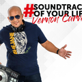 Heart FM Radio - DJ VERNON CARVER - Soundtrack Of Your Life - Friday 5 March 2021