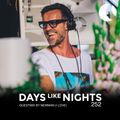 DAYS like NIGHTS 252 - Guestmix by Newman (I Love)