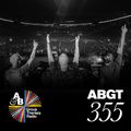 Group Therapy 355 with Above & Beyond and Abraxis