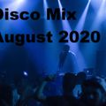 Disco Mix August 2020