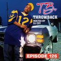 Throwback Radio #126 - Mixta B (B-Day MIx)