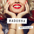 Madonna  Deep House & Nu Disco Mix (2019)