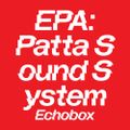 EPA: Patta Soundsystem w/ Tom Trago, Darina Miller LIVE, Kirou Kirou & Jerrau // Echobox 21/10/22