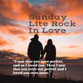 Sunday Lite Rock In Love (April 18, 2021)
