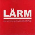 Various ‎– Lärm (CD Mixed) 1999