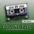 thaLiCKzz - Seal The Deal - Volume Five - The Mixtape Series (The Finale)
