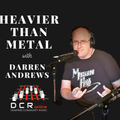 Heavier than Metal with Darren Andrews - 27/11/2020