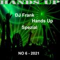 DJ Frank Hands Up Spezial NO 6 - 2021
