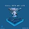 Chill Into my Life - Chillout Café