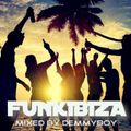 FUNKIBIZA - Mixed by Demmyboy